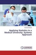 Balapala |  Applying Statistics in a Medical University: Systems Approach | Buch |  Sack Fachmedien