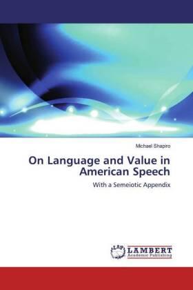 Shapiro |  On Language and Value in American Speech | Buch |  Sack Fachmedien