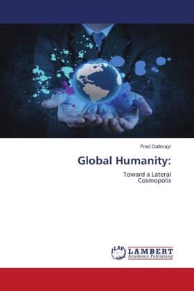 Dallmayr |  Global Humanity: | Buch |  Sack Fachmedien