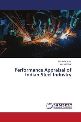 Kaur | Performance Appraisal of Indian Steel Industry | Buch | 978-620-0-26632-3 | www.sack.de