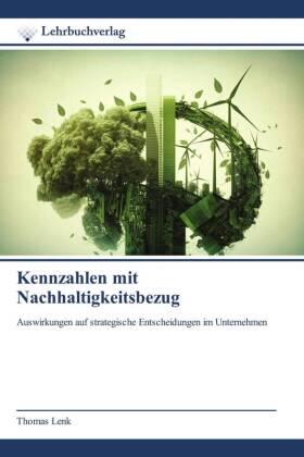 Lenk |  Kennzahlen mit Nachhaltigkeitsbezug | Buch |  Sack Fachmedien