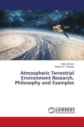 Johnson / Vaughan |  Atmospheric Terrestrial Environment Research, Philosophy and Examples | Buch |  Sack Fachmedien