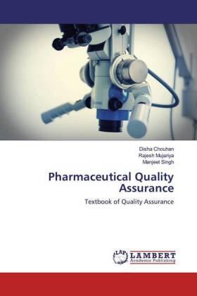 Chouhan / Mujariya / Singh |  Pharmaceutical Quality Assurance | Buch |  Sack Fachmedien