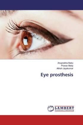 Babu / Mody / Jayakumar |  Eye prosthesis | Buch |  Sack Fachmedien