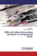 Das / Saha |  IFRS and Indian Accounting Standard: A Comparative Study | Buch |  Sack Fachmedien
