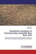 Rani / Das |  Qualitative Analysis of Commercially Available Rice Bran Oils | Buch |  Sack Fachmedien
