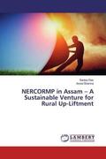 Das / Sharma |  NERCORMP in Assam ¿ A Sustainable Venture for Rural Up-Liftment | Buch |  Sack Fachmedien