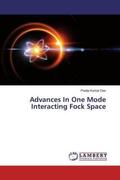 Das |  Advances In One Mode Interacting Fock Space | Buch |  Sack Fachmedien