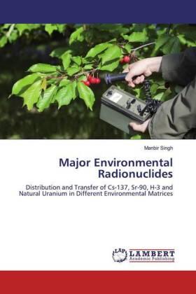 Singh |  Major Environmental Radionuclides | Buch |  Sack Fachmedien