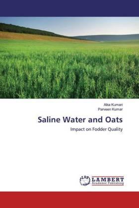 Kumari / Kumar |  Saline Water and Oats | Buch |  Sack Fachmedien