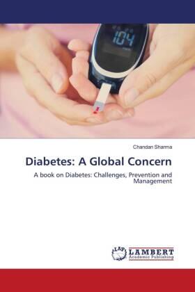 Sharma |  Diabetes: A Global Concern | Buch |  Sack Fachmedien