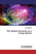 Bartenev / Taplin |  The Global Economy as a Living System | Buch |  Sack Fachmedien