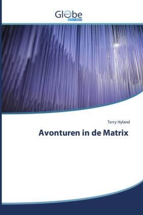 Hyland |  Avonturen in de Matrix | Buch |  Sack Fachmedien