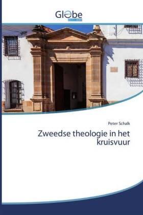 Schalk |  Zweedse theologie in het kruisvuur | Buch |  Sack Fachmedien