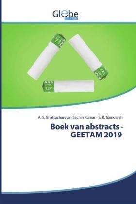 Bhattacharyya / Kumar / Samdarshi |  Boek van abstracts - GEETAM 2019 | Buch |  Sack Fachmedien