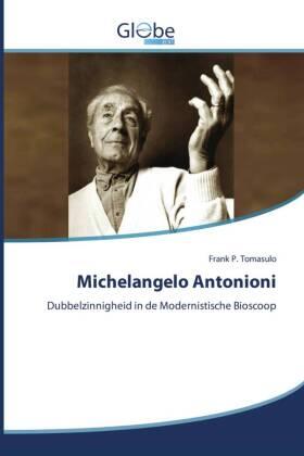 Tomasulo |  Michelangelo Antonioni | Buch |  Sack Fachmedien