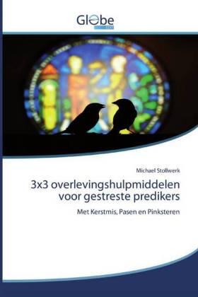 Stollwerk |  3x3 overlevingshulpmiddelen voor gestreste predikers | Buch |  Sack Fachmedien
