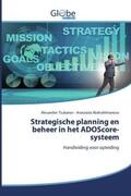 Tsukanov / Abdrakhmanova |  Strategische planning en beheer in het ADOScore-systeem | Buch |  Sack Fachmedien