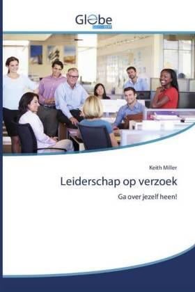 Miller |  Leiderschap op verzoek | Buch |  Sack Fachmedien
