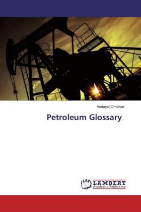 Omidvar | Petroleum Glossary | Buch | 978-620-052985-5 | sack.de