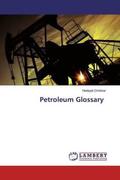 Omidvar |  Petroleum Glossary | Buch |  Sack Fachmedien