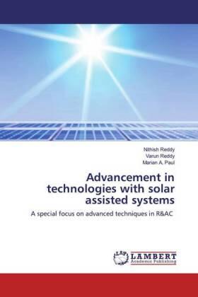 Reddy / A. Paul |  Advancement in technologies with solar assisted systems | Buch |  Sack Fachmedien
