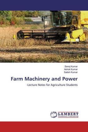 Kumar |  Farm Machinery and Power | Buch |  Sack Fachmedien
