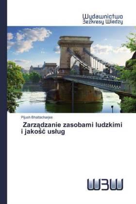 Bhattacharjee |  Zarz¿dzanie zasobami ludzkimi i jako¿¿ us¿ug | Buch |  Sack Fachmedien