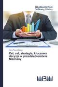 Maizan |  Cel, cel, strategia, kluczowa decyzja w przedsi¿biorstwie Nieznany | Buch |  Sack Fachmedien