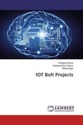 Kumar / Kaur Channi / Singh |  IOT Bolt Projects | Buch |  Sack Fachmedien