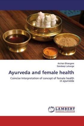 Bhangare / Lahange |  Ayurveda and female health | Buch |  Sack Fachmedien