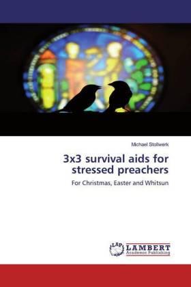 Stollwerk |  3x3 survival aids for stressed preachers | Buch |  Sack Fachmedien