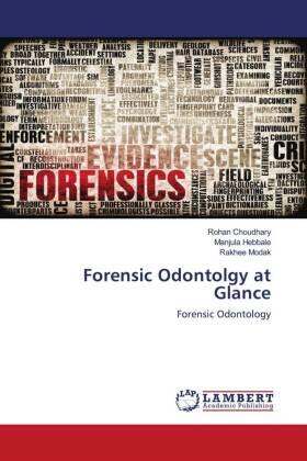 Choudhary / Hebbale / Modak |  Forensic Odontolgy at Glance | Buch |  Sack Fachmedien