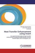 Sarkar / Ahamed / Ahmed |  Heat Transfer Enhancement using Insert | Buch |  Sack Fachmedien