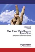 Kohansal / Rahimi / Damadi |  Viva Sheer World Peace : Peace Time | Buch |  Sack Fachmedien