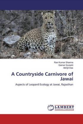 Kumar Sharma / Qureshi / Das | A Countryside Carnivore of Jawai | Buch | 978-620-058606-3 | sack.de