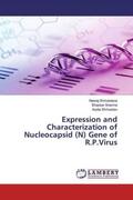 Shrivastava / Sharma / Shrivastav |  Expression and Characterization of Nucleocapsid (N) Gene of R.P.Virus | Buch |  Sack Fachmedien