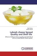 Firdous / Ahmad |  Labneh cheese Spread Quality and Shelf life | Buch |  Sack Fachmedien