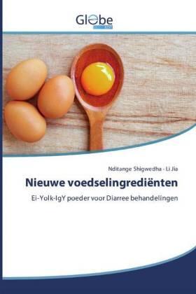 Shigwedha / Jia |  Nieuwe voedselingrediënten | Buch |  Sack Fachmedien