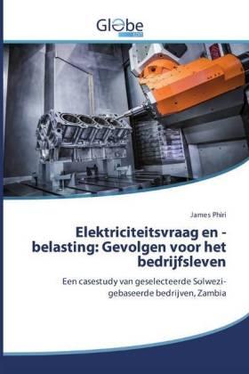 Phiri | Elektriciteitsvraag en -belasting: Gevolgen voor het bedrijfsleven | Buch | 978-620-060423-1 | sack.de