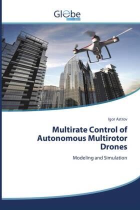 Astrov |  Multirate Control of Autonomous Multirotor Drones | Buch |  Sack Fachmedien
