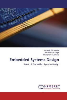 Barbuddhe / Zanjat / Karmore |  Embedded Systems Design | Buch |  Sack Fachmedien