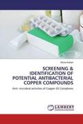 Kothari |  SCREENING & IDENTIFICATION OF POTENTIAL ANTIBACTERIAL COPPER COMPOUNDS | Buch |  Sack Fachmedien