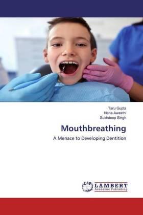 Gupta / Awasthi / Singh |  Mouthbreathing | Buch |  Sack Fachmedien