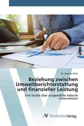 Sahu | Beziehung zwischen Umweltberichterstattung und finanzieller Leistung | Buch | 978-620-066386-3 | sack.de