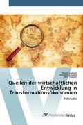 Lukovic / Lapko / Vukovic |  Quellen der wirtschaftlichen Entwicklung in Transformationsökonomien | Buch |  Sack Fachmedien