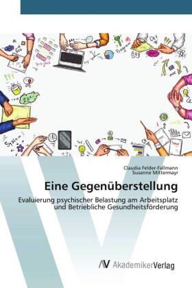 Felder-Fallmann / Mittermayr |  Eine Gegenüberstellung | Buch |  Sack Fachmedien
