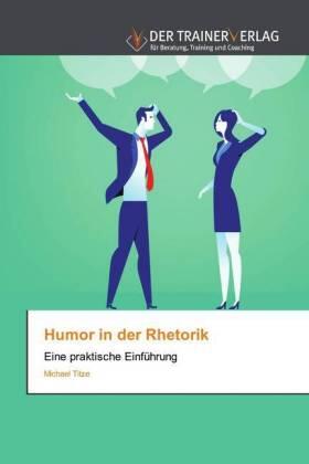 Titze |  Humor in der Rhetorik | Buch |  Sack Fachmedien