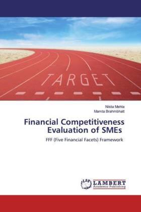 Mehta / Brahmbhatt |  Financial Competitiveness Evaluation of SMEs | Buch |  Sack Fachmedien