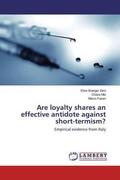 Soerger Zaro / Mio / Fasan |  Are loyalty shares an effective antidote against short-termism? | Buch |  Sack Fachmedien